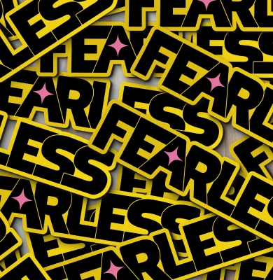 Fearless stickers layered