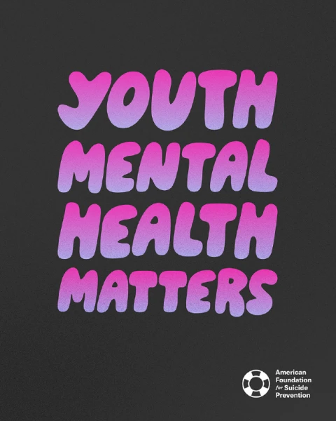 AFSP - Youth Mental Health Matters screen